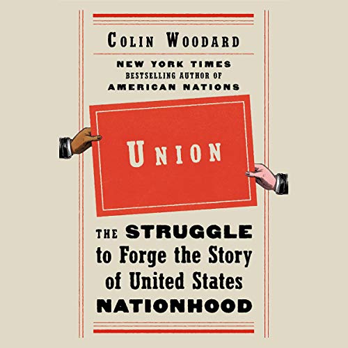 Union by Colin Woodard