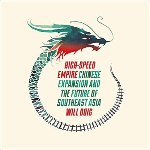 High-Speed Empire by Will Doig