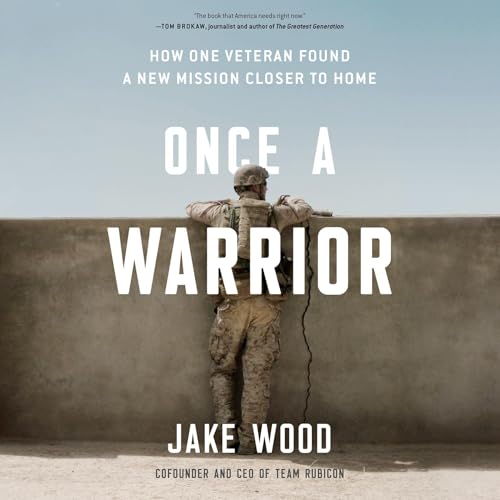 Once a Warrior by Jake Wood