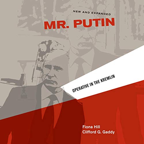Mr. Putin by Fiona Hill
