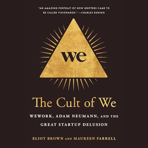 The Cult of We by Eliot Brown