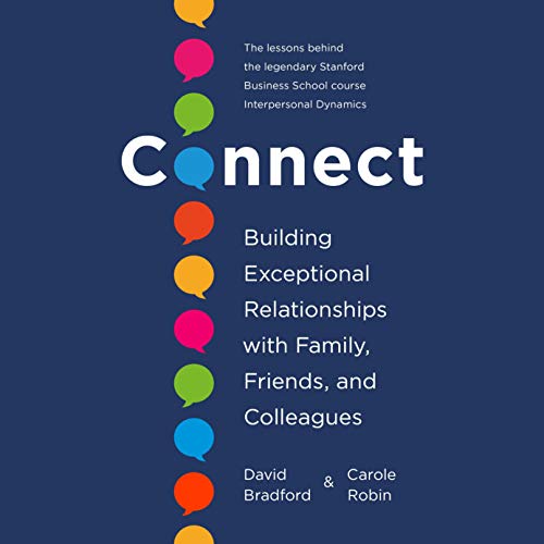 Connect by David Bradford Ph.D.
