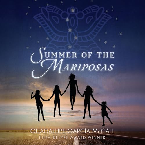 Summer of the Mariposas