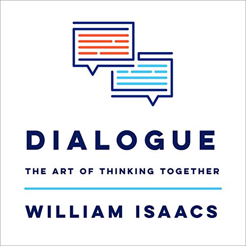 Dialogue by William Isaacs