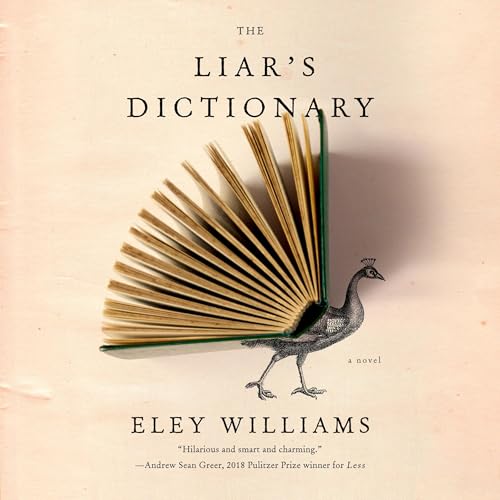 The Liar's Dictionary by Eley Williams