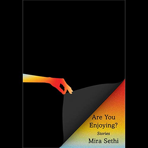 Are You Enjoying? by Mira Sethi