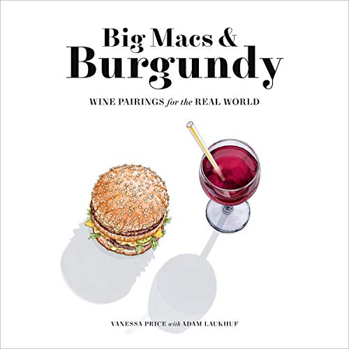 Big Macs &amp; Burgundy by Vanessa Price