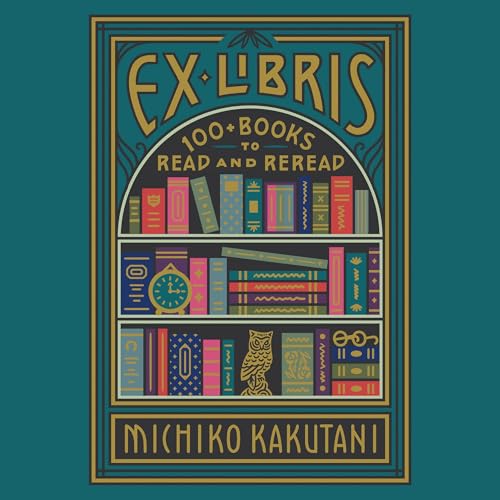 Ex Libris by Michiko Kakutani
