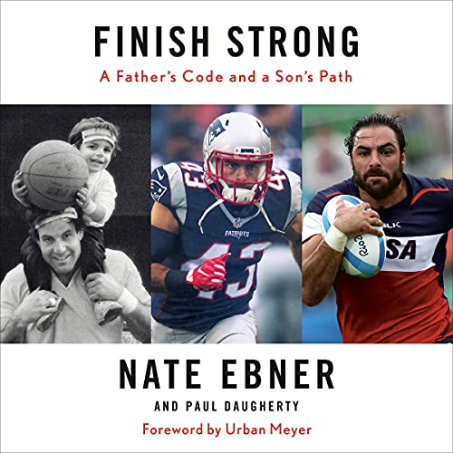 Finish Strong by Nate Ebner
