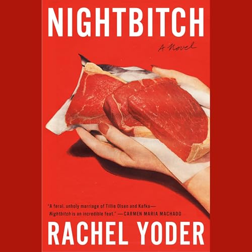 Nightbitch by Rachel Yoder