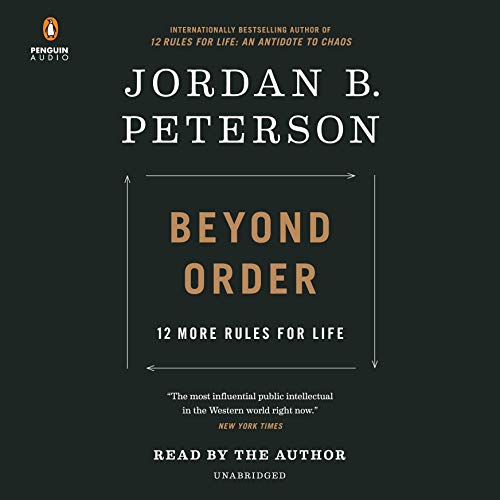 Beyond Order by Jordan B. Peterson
