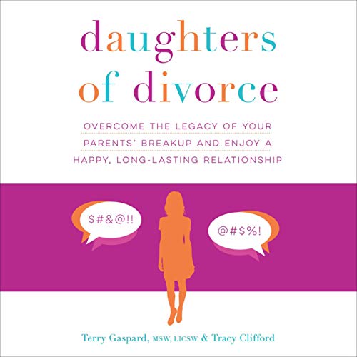 Daughters of Divorce by Terry Gaspard