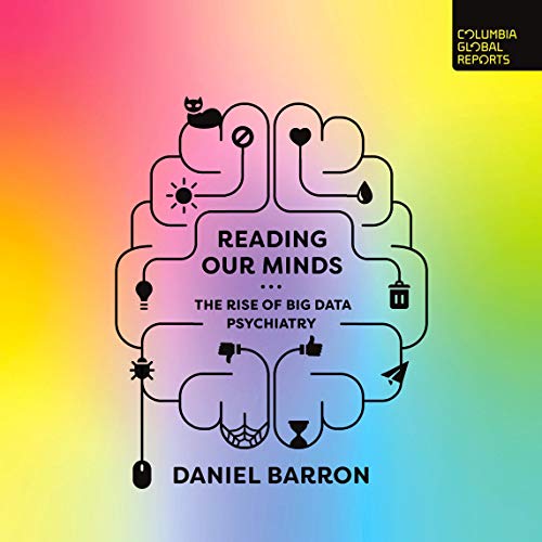 Reading Our Minds by Daniel Barron