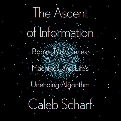 The Ascent of Information