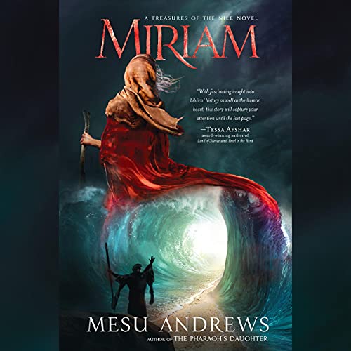 Miriam by Mesu Andrews