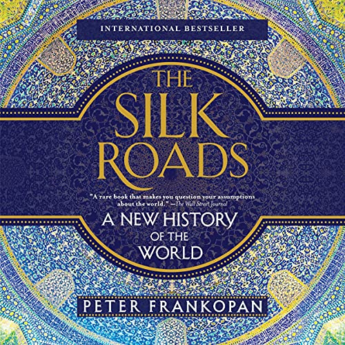 The Silk Roads