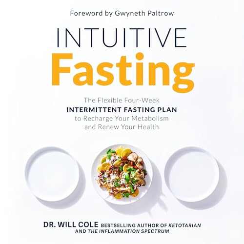 Intuitive Fasting by Will Cole