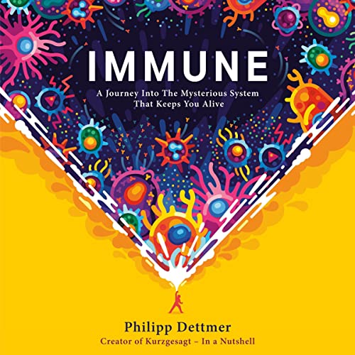 Immune by Philipp Dettmer