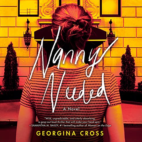 Nanny Needed by Georgina Cross