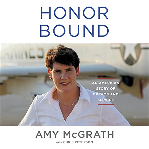 Honor Bound by Amy McGrath