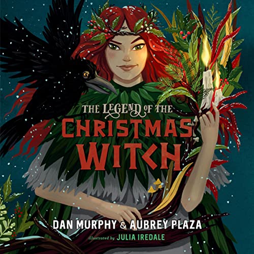 The Legend of the Christmas Witch by Aubrey Plaza