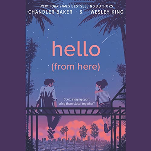 Hello (From Here) by Chandler Baker