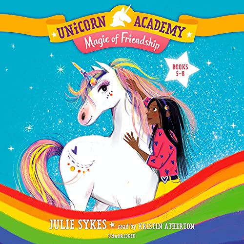 Unicorn Academy: Magic of Friendship Audio Set (Books 5-8)