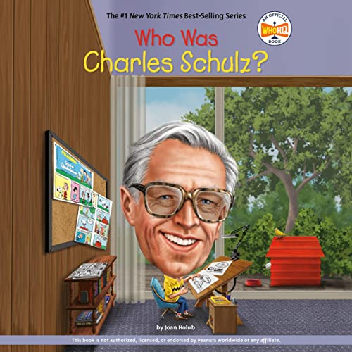 Who Was Charles Schulz? by Joan Holub