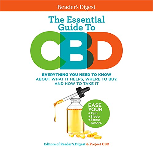 Reader's Digest The Essential Guide to CBD by Reader's Digest