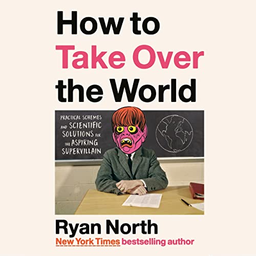 How to Take Over the World