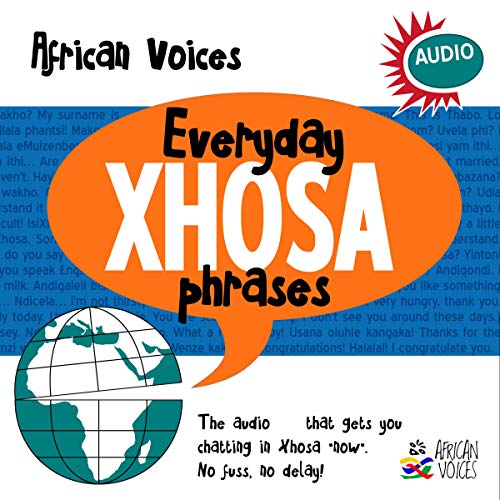 Everyday Xhosa Phrases by African Voices