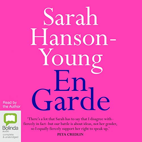 En Garde by Sarah Hanson-Young