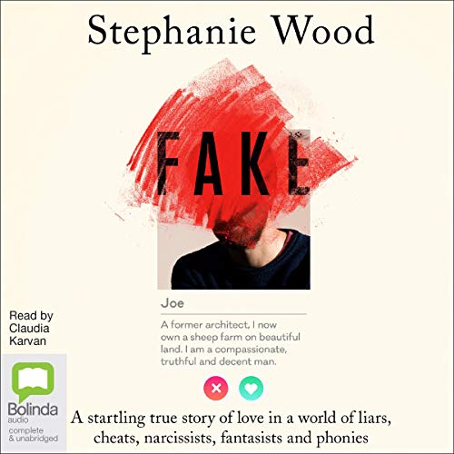 Fake by Stephanie Wood