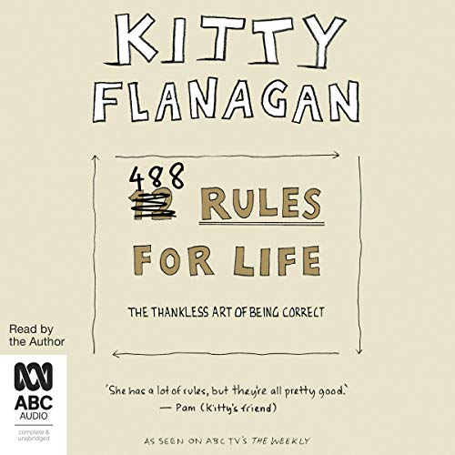 488 Rules for Life by Kitty Flanagan