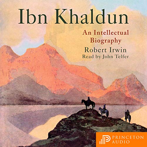 Ibn Khaldun by Robert Irwin
