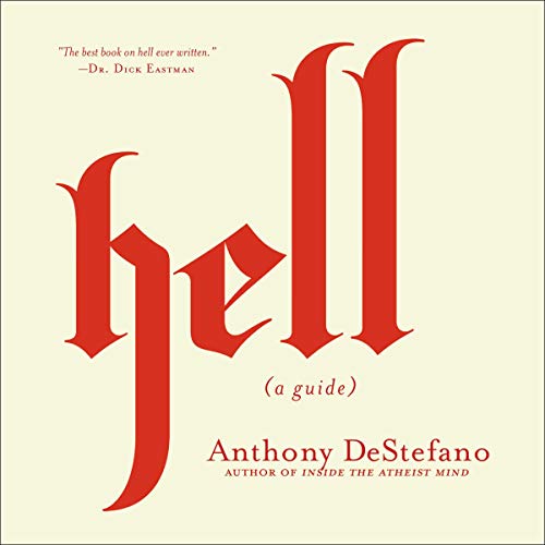 Hell by Anthony DeStefano