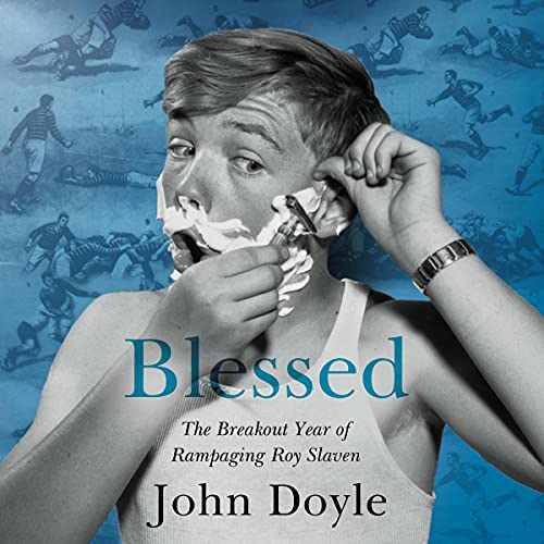 Blessed by John Doyle
