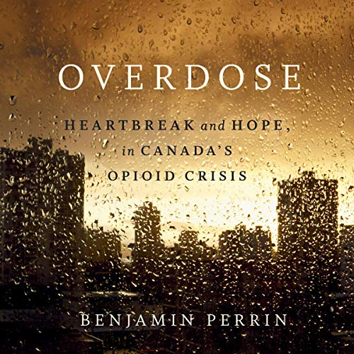Overdose by Benjamin Perrin