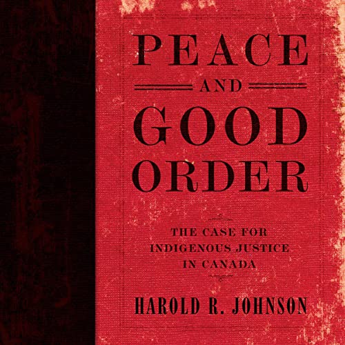 Peace and Good Order by Harold R. Johnson