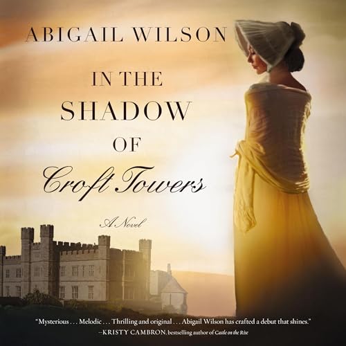 In the Shadow of Croft Towers