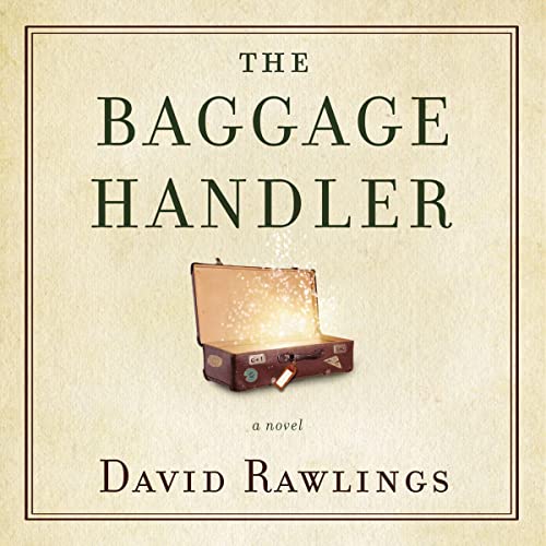 The Baggage Handler by David Rawlings