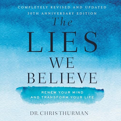 The Lies We Believe