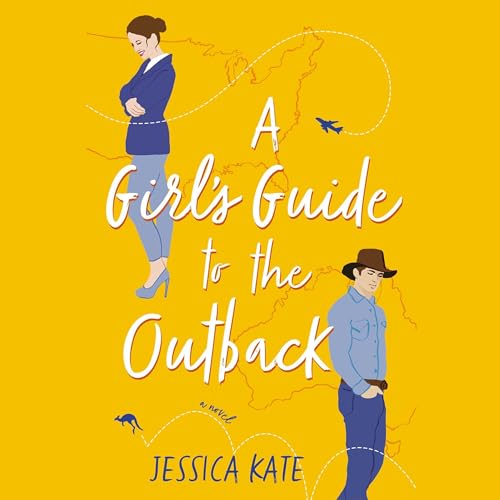 A Girl’s Guide to the Outback