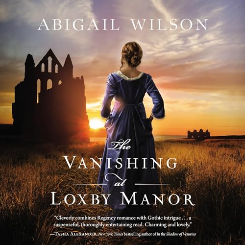 A Vanishing at Loxby Manor