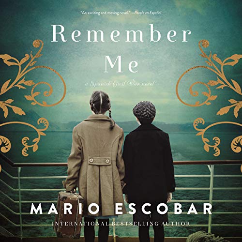 Remember Me by Mario Escobar