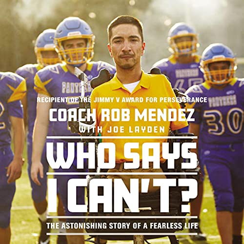 Who Says I Can't by Rob Mendez