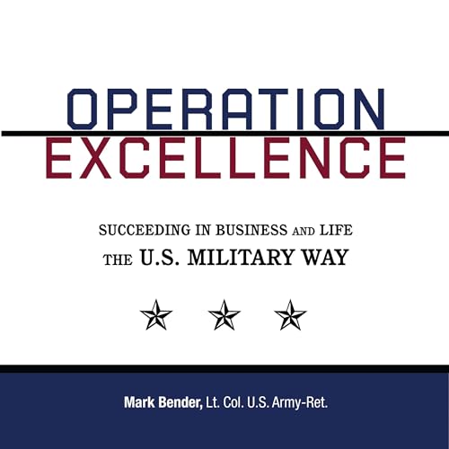Operation Excellence by Mark Bender