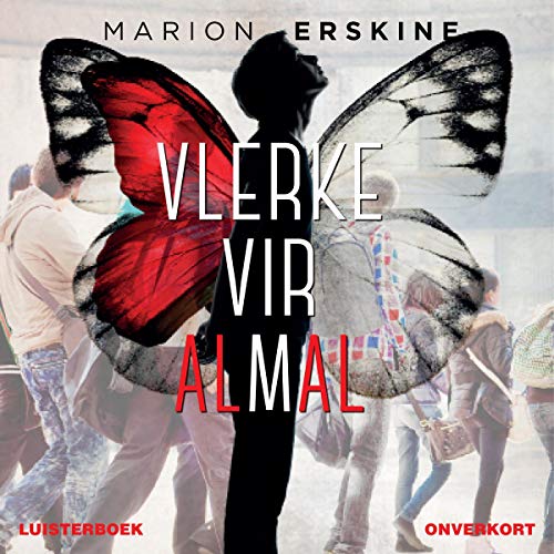 Vlerke vir almal [Wings for Everyone] by Marion Erskine