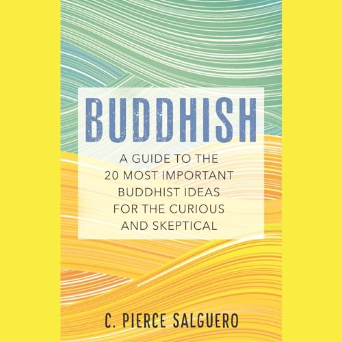 Buddhish by C. Pierce Salguero