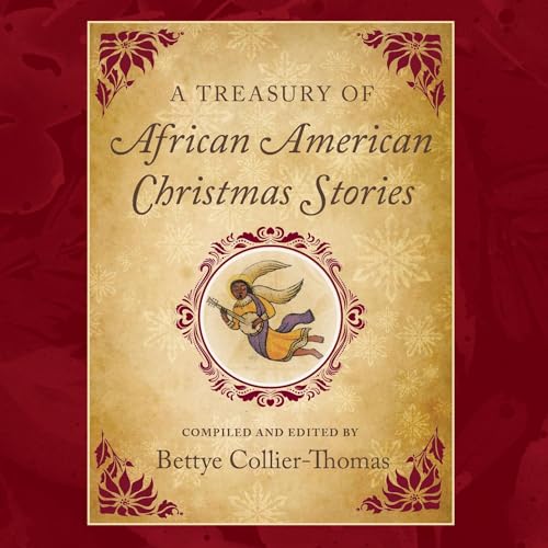 A Treasury of African American Christmas Stories by Bettye Collier-Thomas